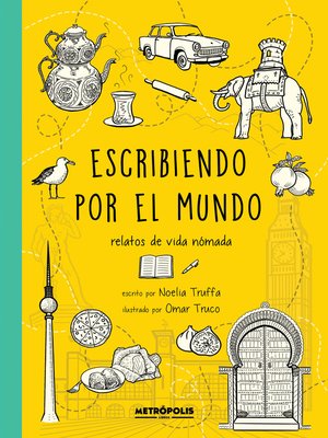 cover image of Escribiendo por el mundo